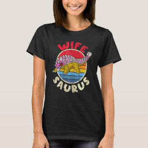 Womens Wife Saurus I Ankylosaurus Dinosaur I Famil T-Shirt