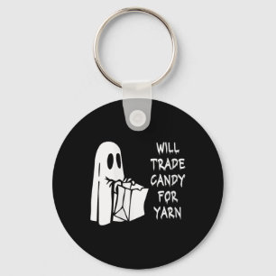 Womens Will Trade Candy For Yarn Funny Halloween K Key Ring