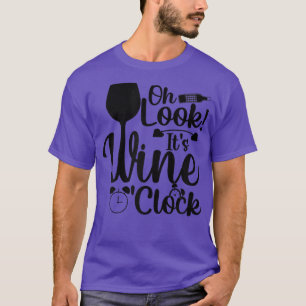 Womens Wine Women Funny Mum Wife Saying Its Wine O T-Shirt