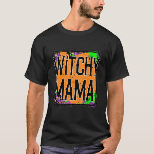 Womens Witchy Mama Halloween Women Spooky T-Shirt