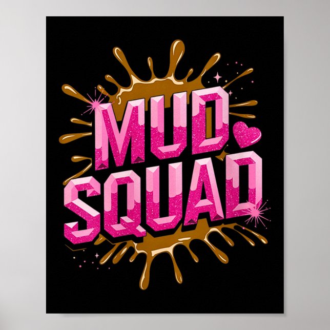 Womens Womans Muddy Mud Run Squad Mudding Running  Poster (Front)