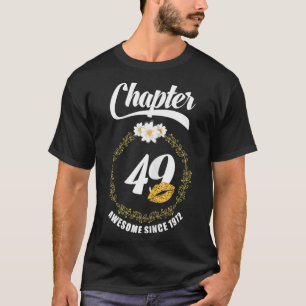 Womens Womens 49th Birthday Lips 1972  Chapter 49  T-Shirt