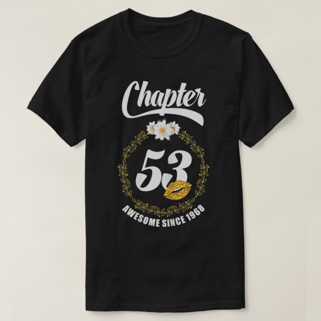 Womens Womens 53th Birthday Golden Lips 1968 Chapt T-Shirt (Design Front)