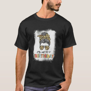 Womens Womens Bleached It's My 41st Birthday Mess T-Shirt