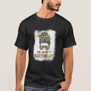 Womens Womens Bleached It's My 54th Birthday Mess T-Shirt