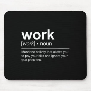 Womens Work Noun Dictionary Definition Funny Anti Mouse Pad