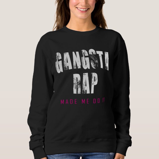 Women's Work Out Tank Top Gangsta Rap Made Me Do I (Front)