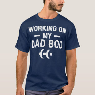 Womens Working On My Dad Bod Gym Workout Beer Love T-Shirt