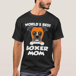 Womens  Worlds Best Boxer Mum T T-Shirt