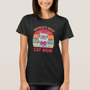 Womens Worlds Best Cat Mum Ever Kitten Pet  Mother T-Shirt