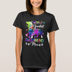 Womens World's Greatest Dachshund Colourful For Mo T-Shirt