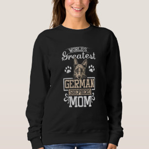 Womens World's greatest german shepherd mom Sweatshirt