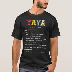 Womens Yaya Funny Definition Grandmother Mother's T-Shirt