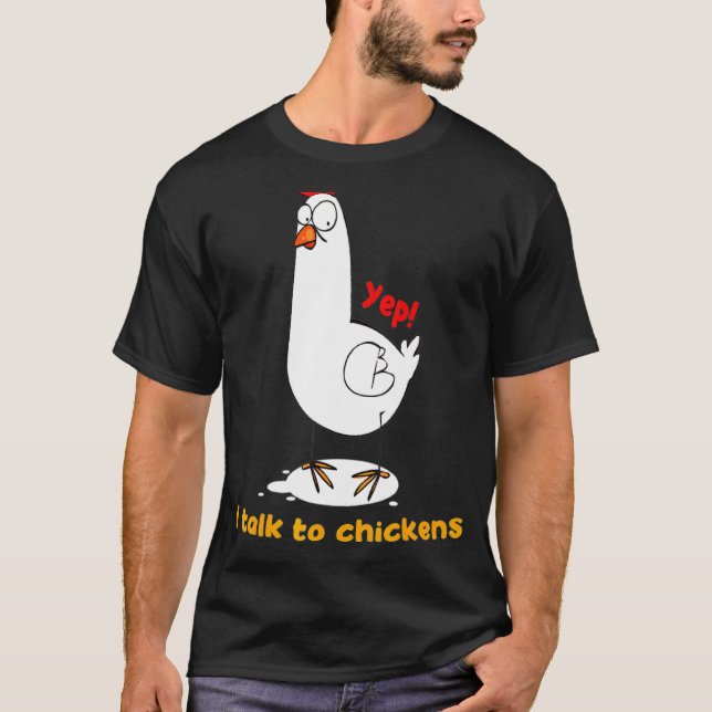 Womens Yep I Talk To Chickens Farmer T-Shirt (Front)