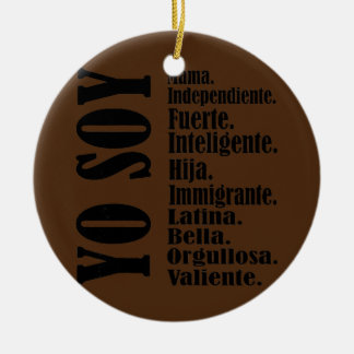 Womens Yo Soy Mama Spanish Mum Dia De Las Madres Ceramic Ornament