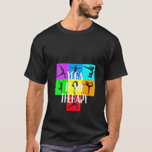 Womens Yoga is my therapy Chakra Colours Meditatio T-Shirt