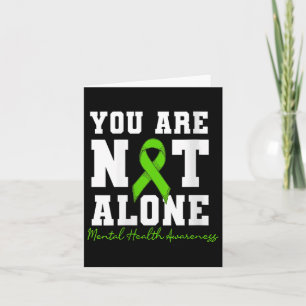 Womens You Are Not Alone Mental Health Awareness W Card
