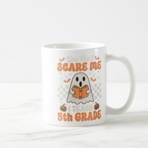 Womens You Can't E Me I Teach 5th Grade Retro Teac Coffee Mug