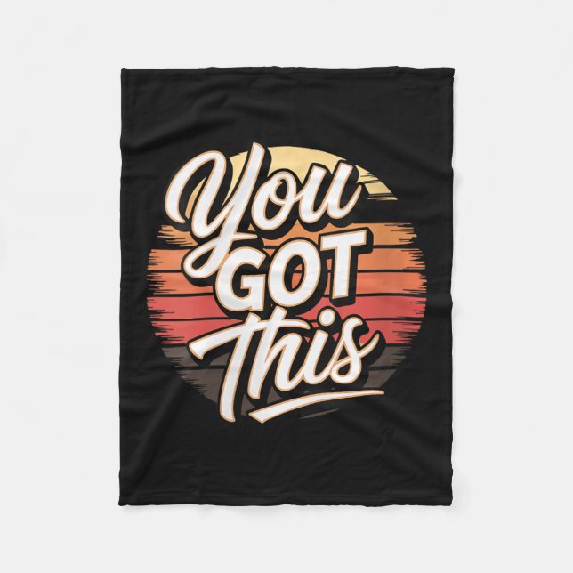 Womens You Got This – Retro-insred Motivational V- Fleece Blanket (Front)