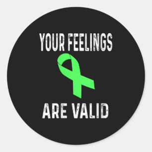 Womens Your Feelings Are Valid Mental Health Aware Classic Round Sticker