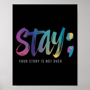 Womens Your Story Is Not Over Stay Suicide Prevent Poster