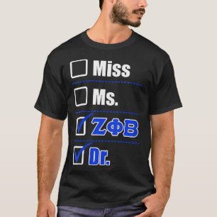 Womens Zeta Phi Beta Doctor Graduation Zeta Phi Be T-Shirt