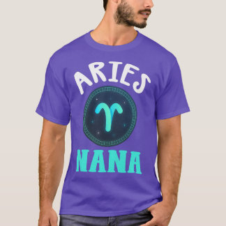 Womens Zodiac Sign Aries Nana  Horoscope Astrology T-Shirt