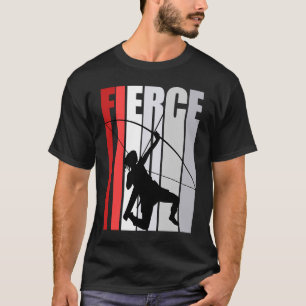 Womensred Archery Fierce Birthday Strong Keep Trai T-Shirt