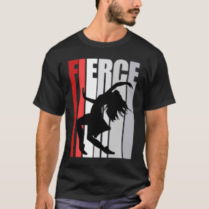 Womensred Dance Fierce Birthday Strong Keep Dancin T-Shirt