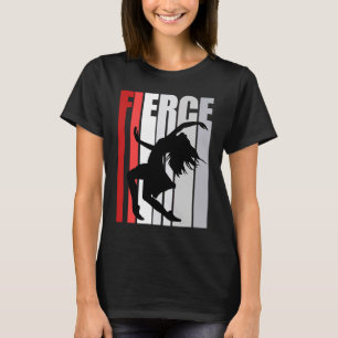 Womensred Dance Fierce Birthday Strong Keep Dancin T-Shirt