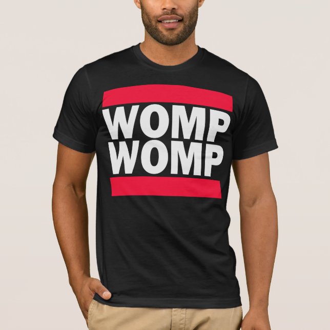 Womp Womp T-Shirt (Front)