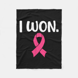 Won Breast Cancer Breast Cancer Awareness Support Fleece Blanket