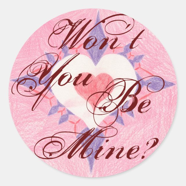 Won’t You Be Mine? Classic Round Sticker (Front)