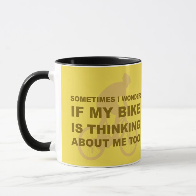 Wonder if My Bike Thinking About me Cycling Quote Mug (Left)