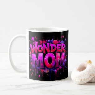 Wonder Mum Quote Flowers Mother's Day  Coffee Mug