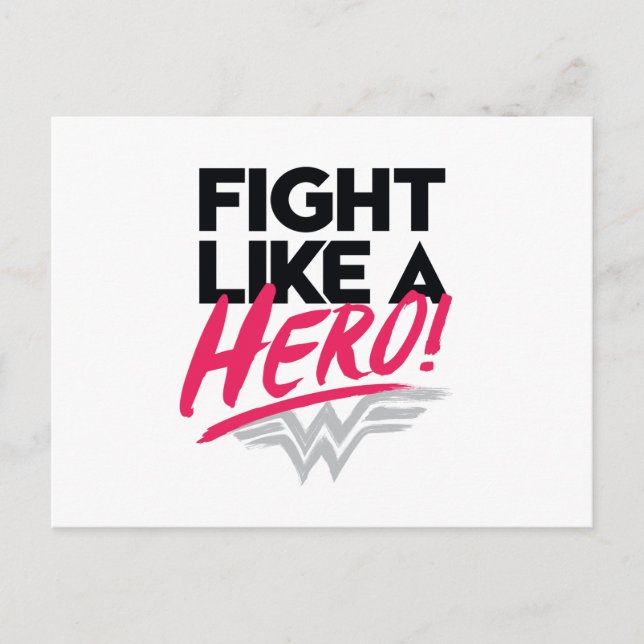 Wonder Woman - Fight Like A Hero Postcard (Front)