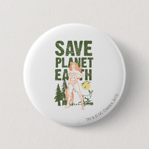 Wonder Woman Save Planet Earth 6 Cm Round Badge