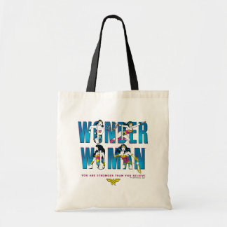 Wonder Woman "You Are Stronger Than You Believe" Tote Bag