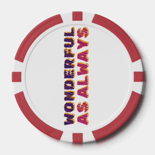 Wonderful as always poker chips (Front)
