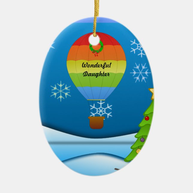 Wonderful Daughter, colourful hot air balloon Ceramic Ornament (Front)