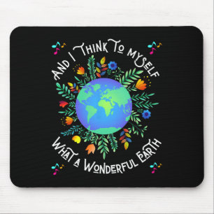 Wonderful Earth Day Mouse Pad