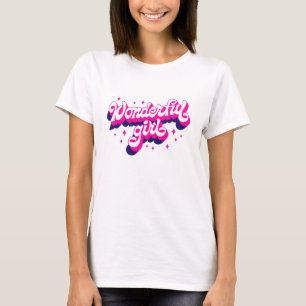 Wonderful girl T-Shirt