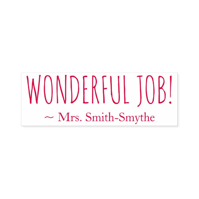 "WONDERFUL JOB!" Teacher Feedback Rubber Stamp (Design)