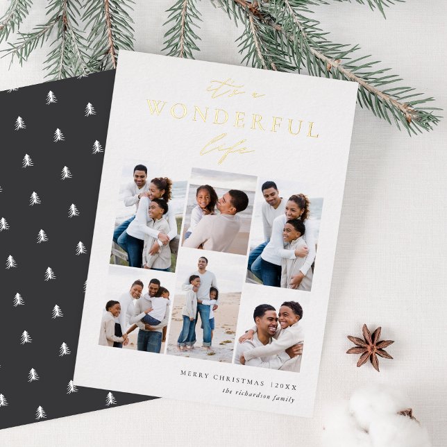 Wonderful Life | 6 Photo Collage Christmas Foil Holiday Card (Creator Uploaded)
