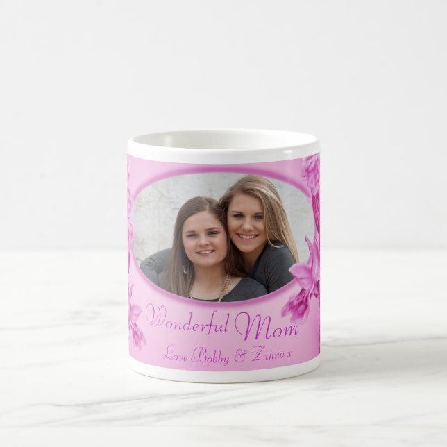Wonderful Mum pink orchid "own photo" mug (Center)