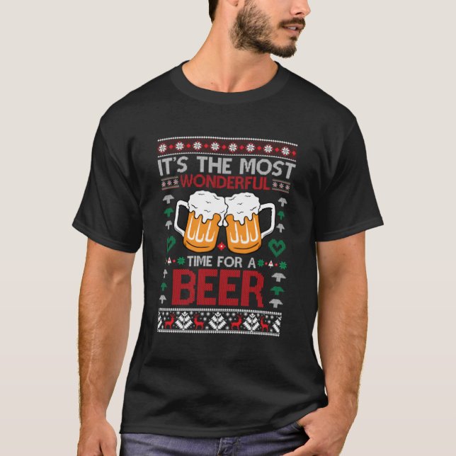 Wonderful Time For A Beer Ugly T-Shirt (Front)