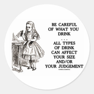 Wonderland Be Careful What You Drink (Alice) Classic Round Sticker