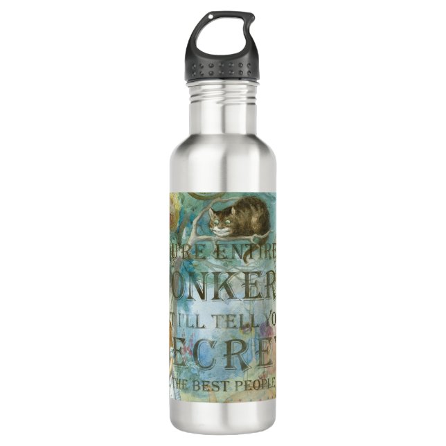 Wonderland - bonkers Quote -  Alice In Wonderland 710 Ml Water Bottle (Front)