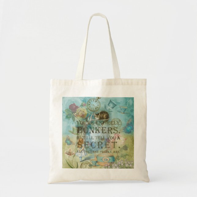 Wonderland - bonkers Quote -  Alice In Wonderland Tote Bag (Front)