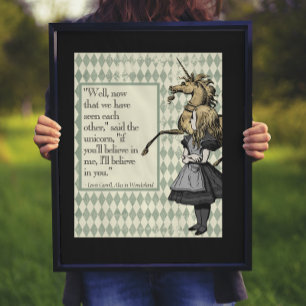Wonderland I'll Believe In You Unicorn Quote Poster